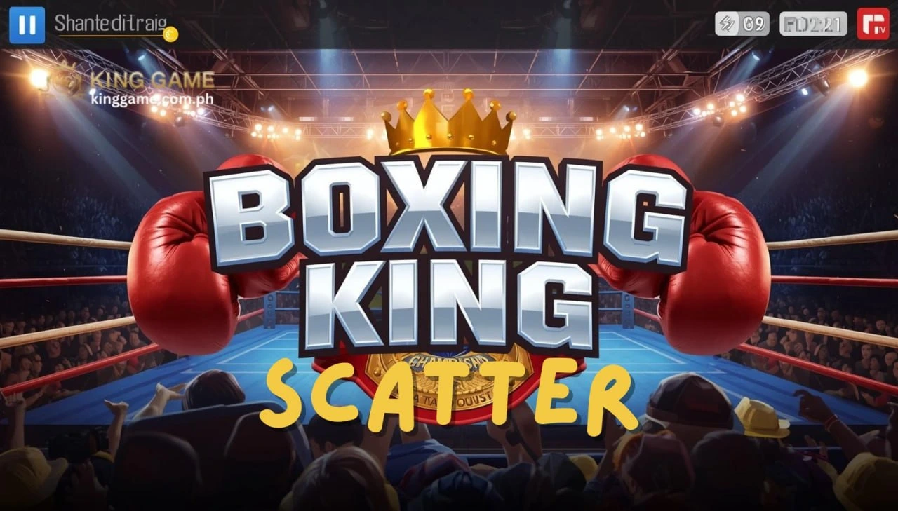 Boxing King Scatter: Gabay sa Exciting Slot Bonus
