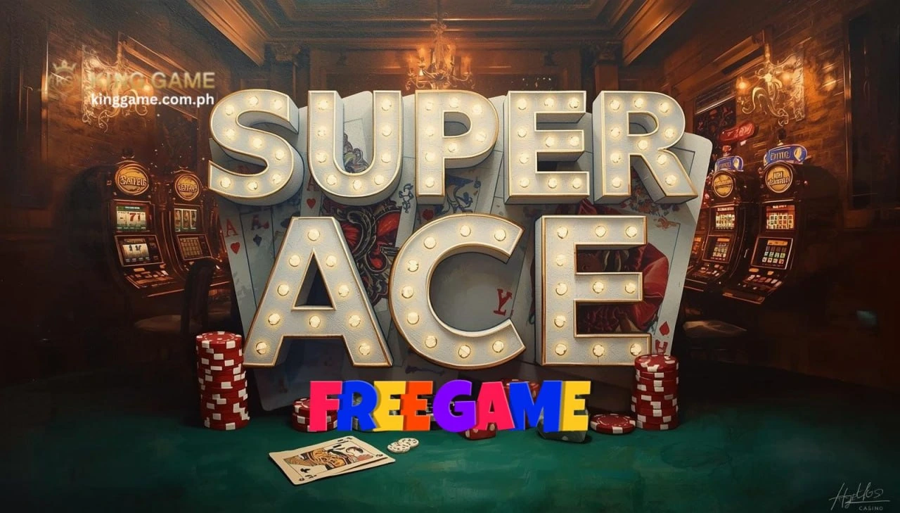 Super Ace Freegame: Gabay sa Free Slot Features