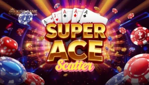 Super Ace Scatter: Gabay sa Bonus Features