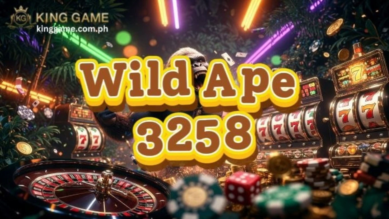 Wild Ape 3258: Gabay sa Makabagong Slot Game